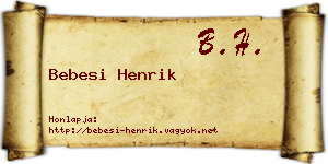 Bebesi Henrik névjegykártya